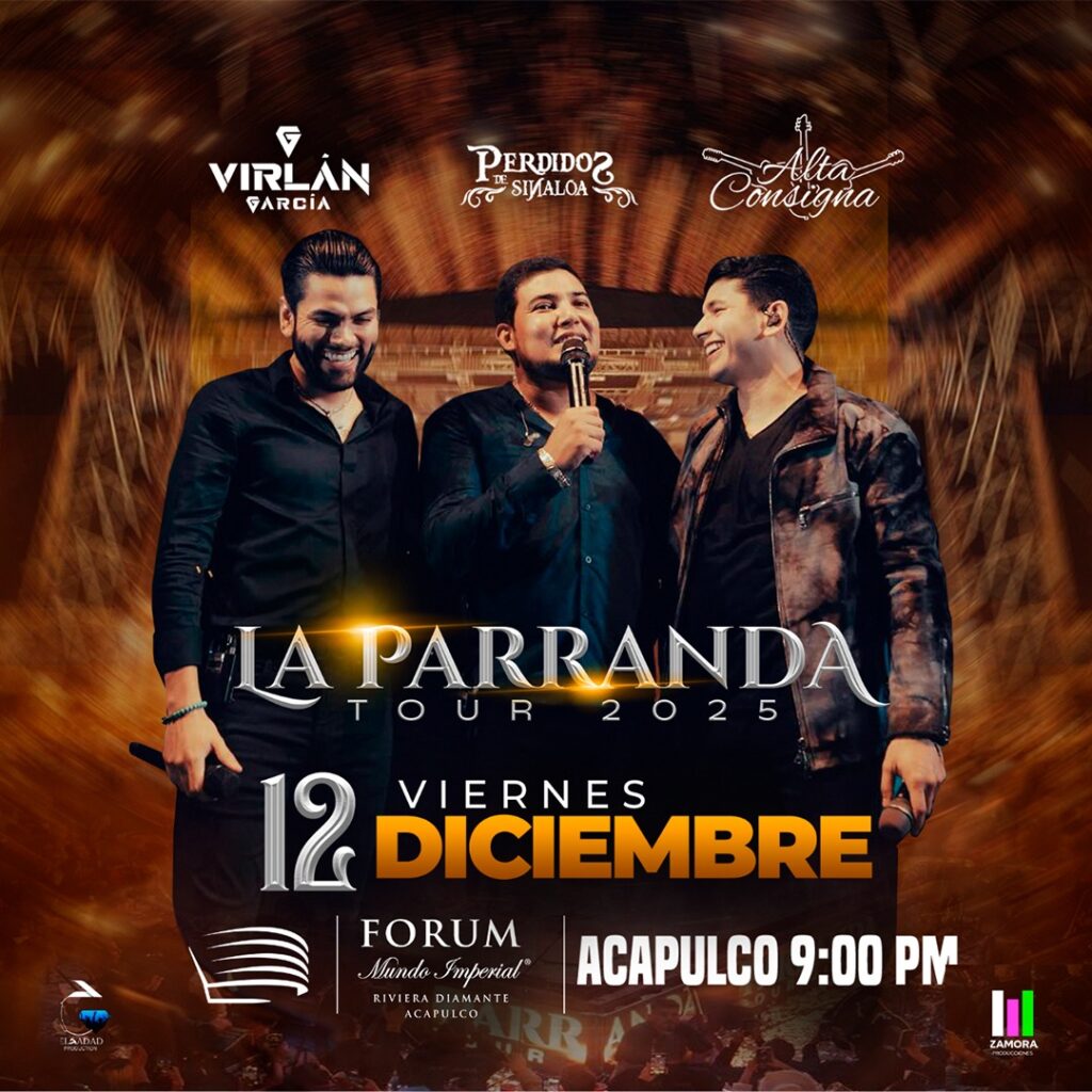 LA PARRANDA TOUR ACAPULCO 2025 FORUM MUNDO IMPERIAL
