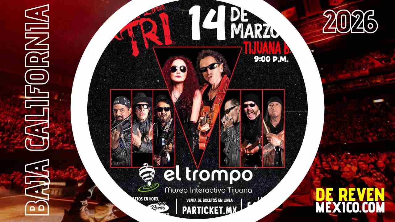 EL TRI TIJUANA 2026 EL TROMPO