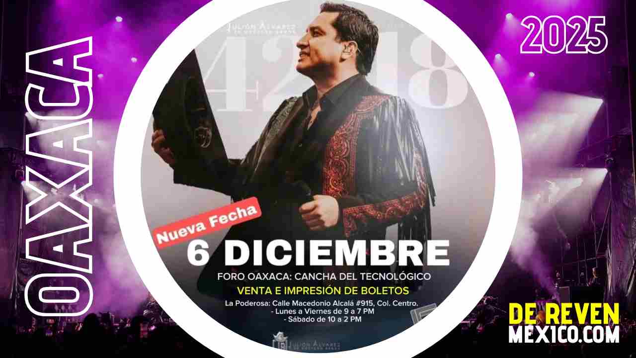 JULIÓN ÁLVAREZ OAXACA 2025 ESTADIO TECNOLÓGICO