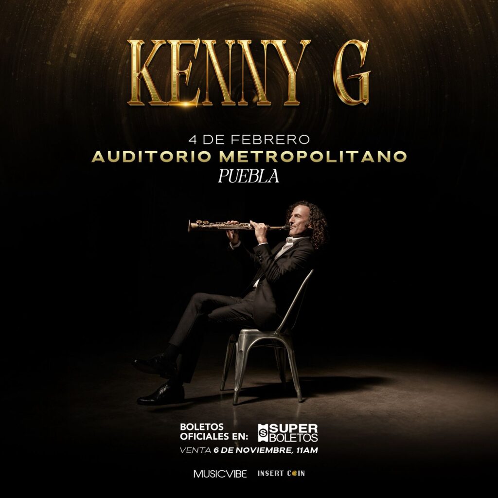 KENNY G PUEBLA 2026 AUDITORIO METROPOLITANO