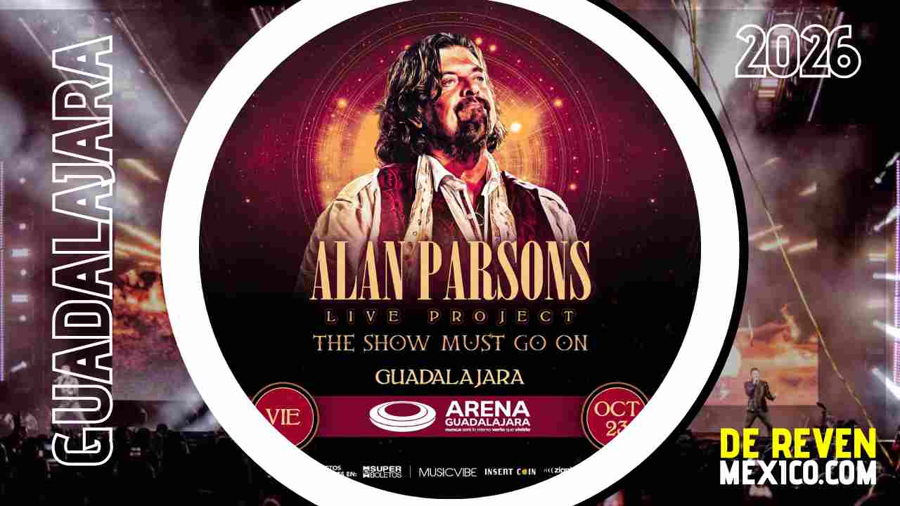 ALAN PARSONS GUADALAJARA 2026 ARENA GUADALAJARA