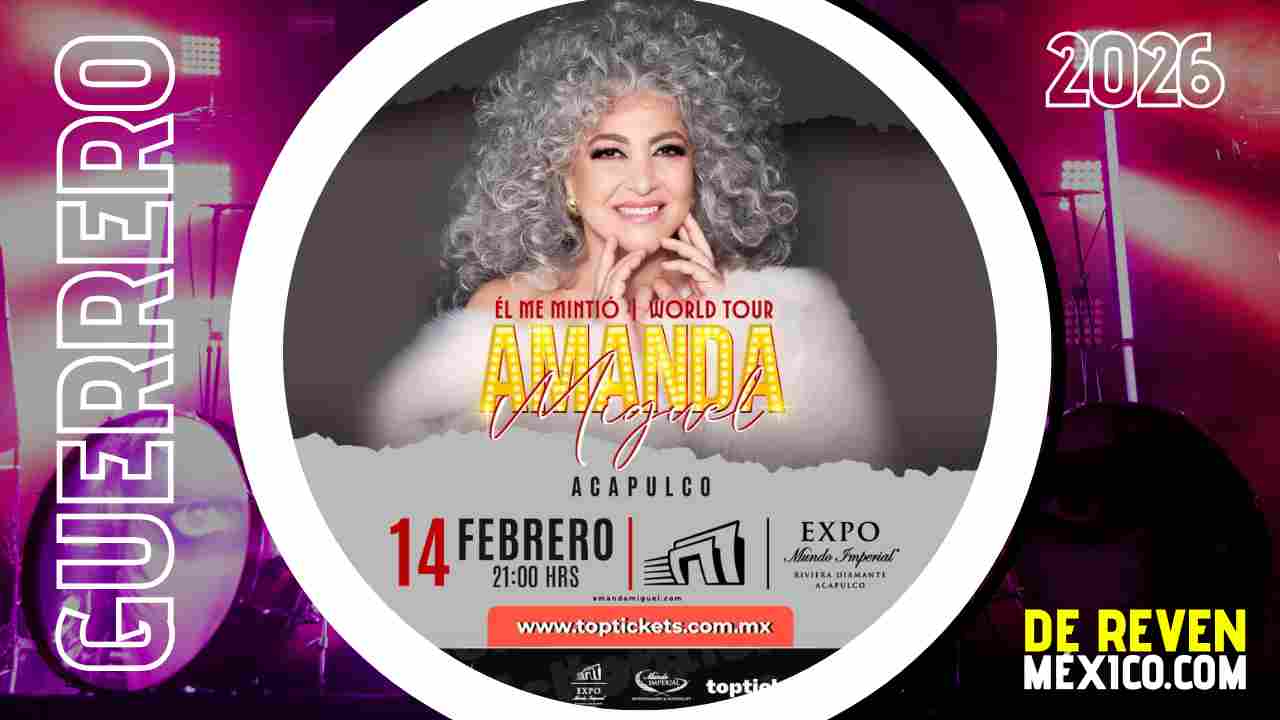 AMANDA MIGUEL ACAPULCO 2026 EXPO MUNDO IMPERIAL