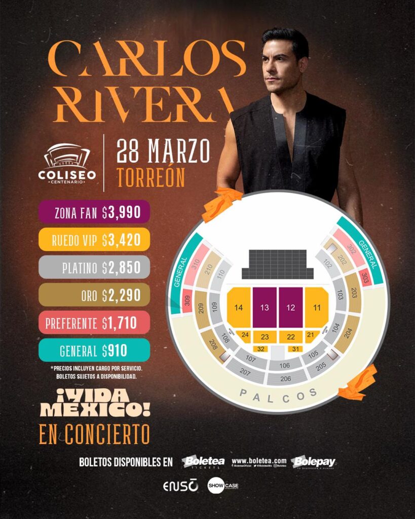 MAPA CARLOS RIVERA EN TORREÓN 2026
