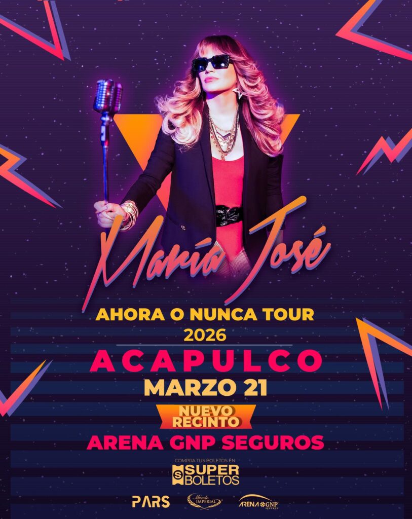 MARÍA JOSÉ ACAPULCO 2026 ARENA GNP SEGUROS