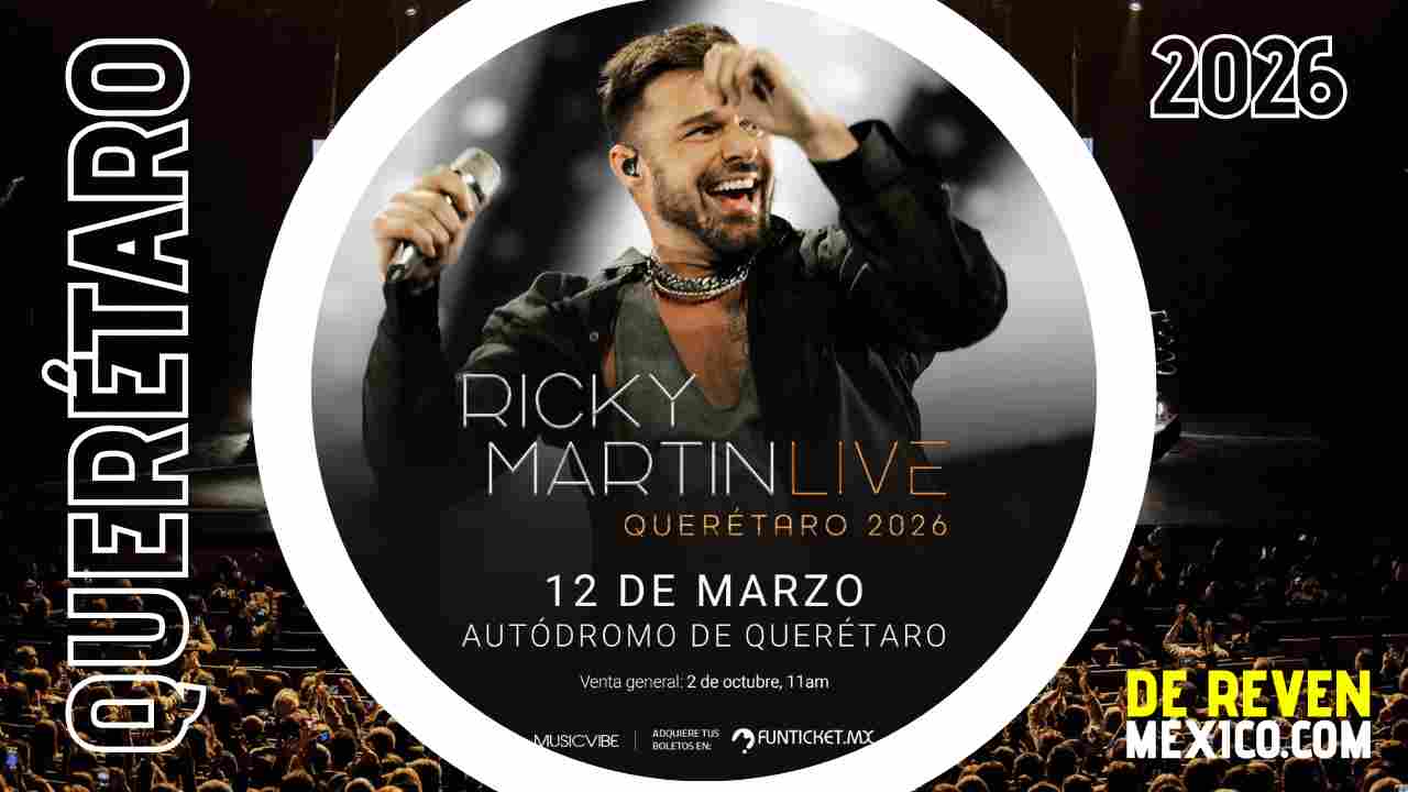 RICKY MARTIN QUERÉTARO 2026 AUTÓDROMO QUERÉTARO