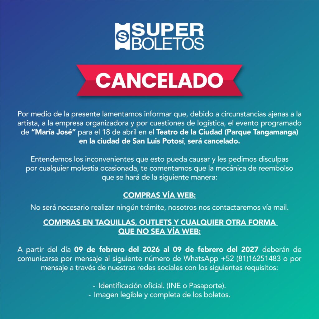 EVENTO CANCELADO MARÍA JOSÉ SAN LUIS POTOSÍ 2026 TEATRO TANGAMANGA 1