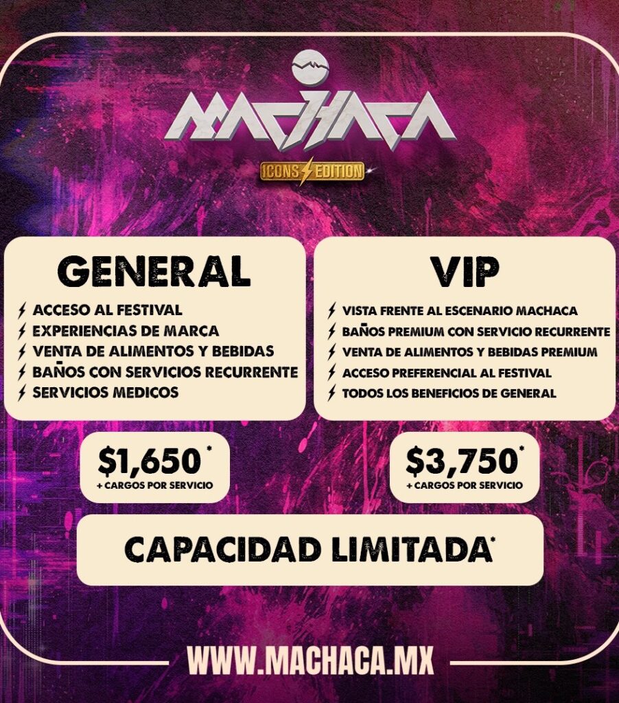 precios MACHACA FESTIVAL 2026 MONTERREY ICONS EDITION
