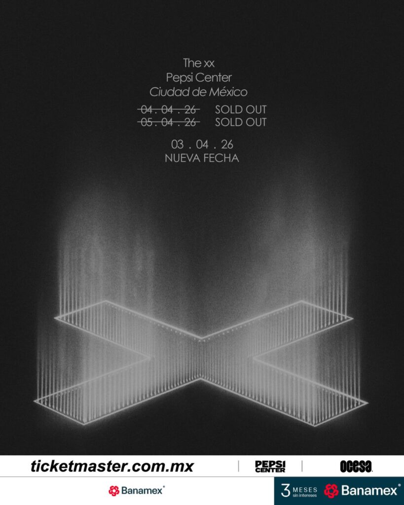 THE XX CDMX 2026 PEPSI CENTER