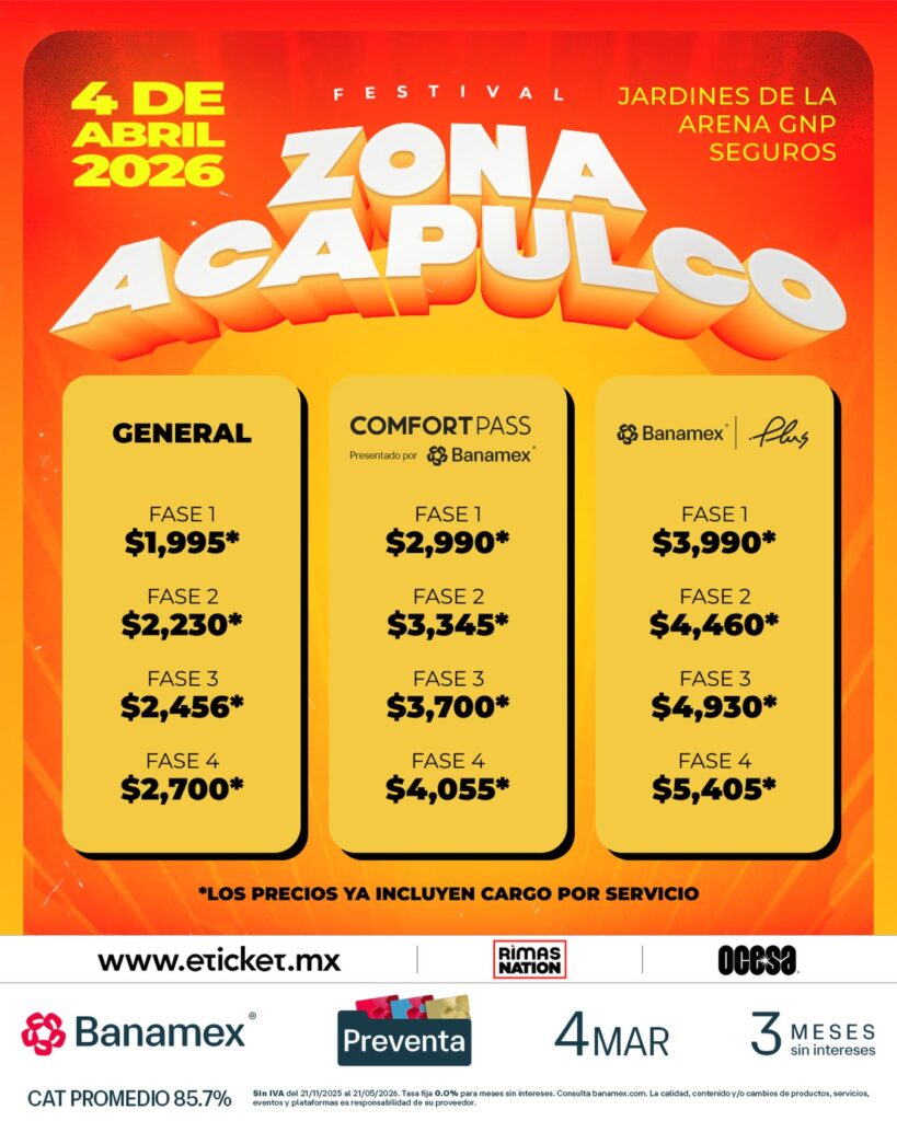 PRECIOS FESTIVAL ZONA ACAPULCO 2026 JARDÍNES ARENA GNP SEGUROS
