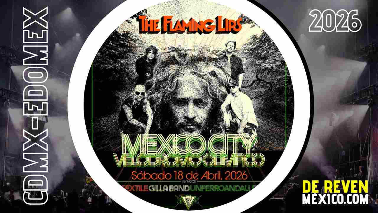 THE FLAMING LIPS CDMX 2026 VELÓDROMO OLÍMPICO