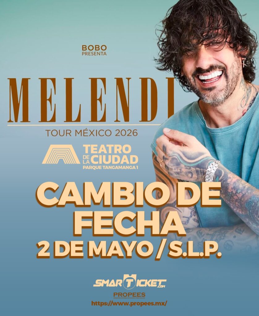 MELENDI SAN LUIS POTOSÍ 2026 TEATRO TANGAMANGA 1