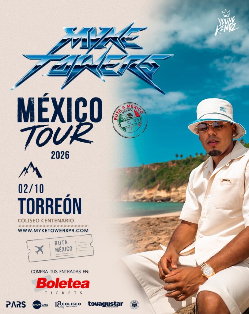 MYKE TOWERS TORREÓN 2026 COLISEO CENTENARIO