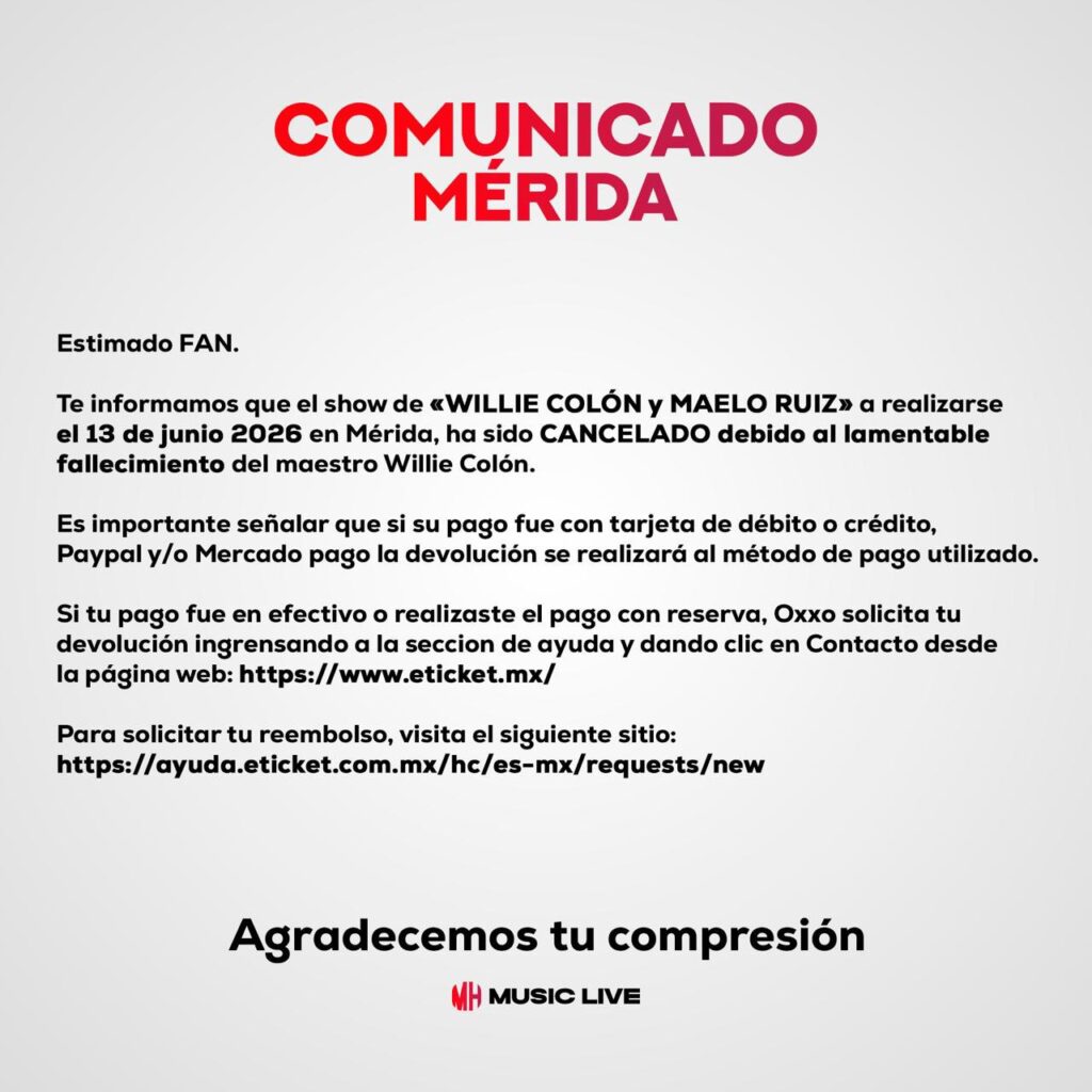 EVENTO CANCELADO WILLIE COLÓN Y MAELO RUÍZ MÉRIDA 2026 FORO GNP SEGUROS