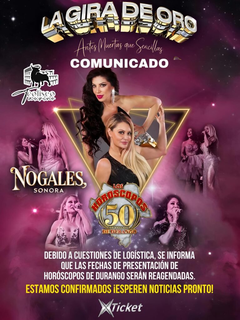 EVENTO POSPUESTO LOS HORÓSCOPOS DE DURANGO NOGALES 2026 COLISEO TAURINO