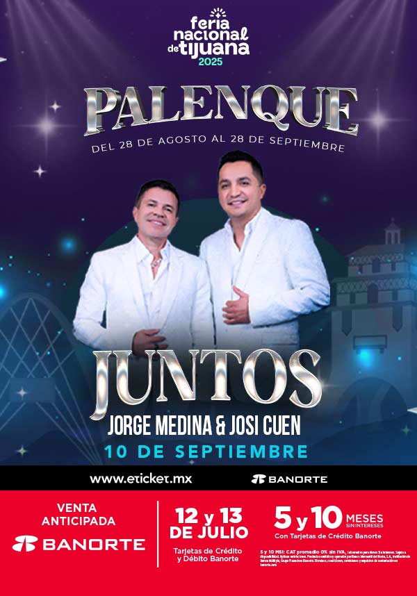 JORGE MEDINA Y JOSI CUEN TIJUANA 2025 PALENQUE FERIA NACIONAL TIJUANA