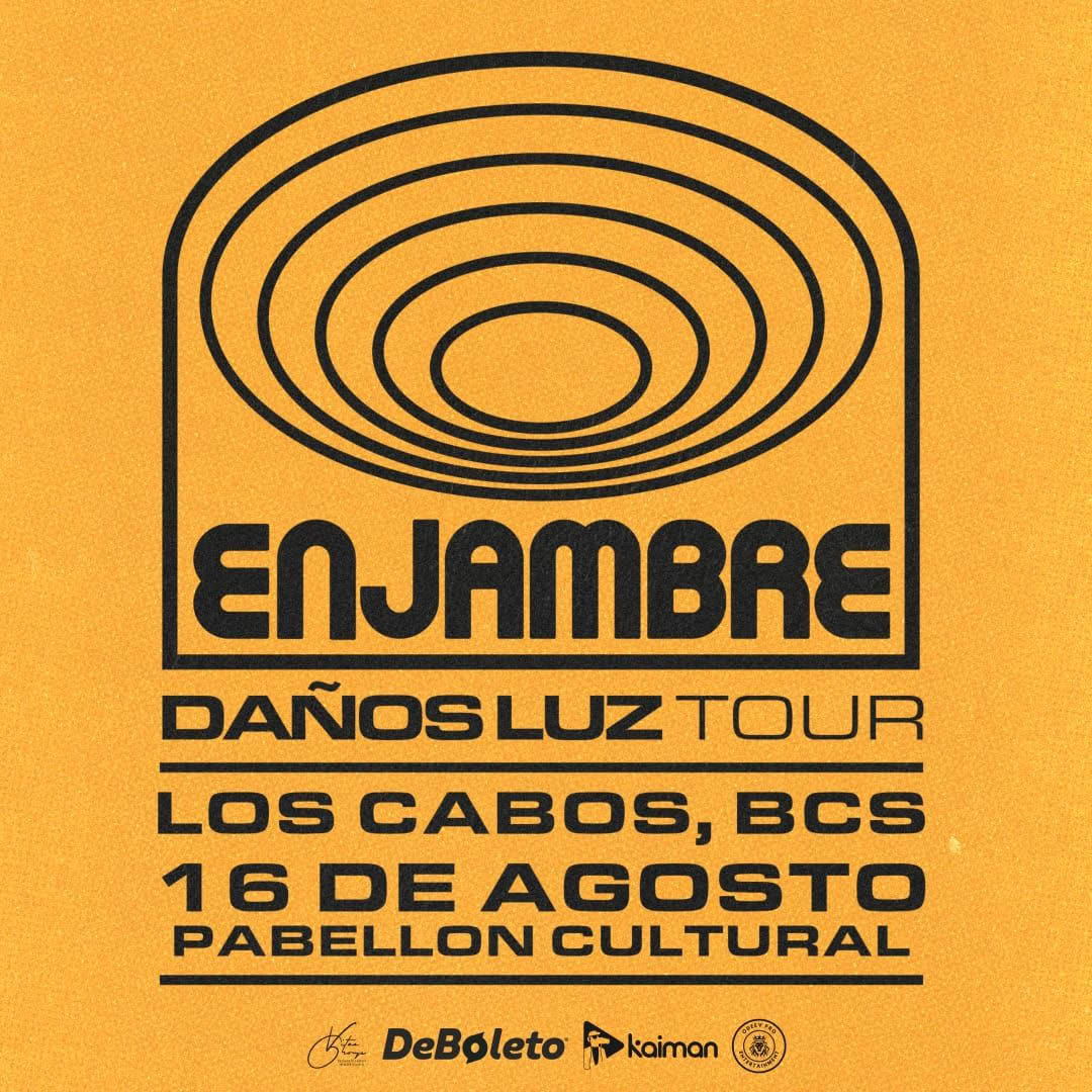 ENJAMBRE LOS CABOS 2025 PABELLÓN CULTURAL