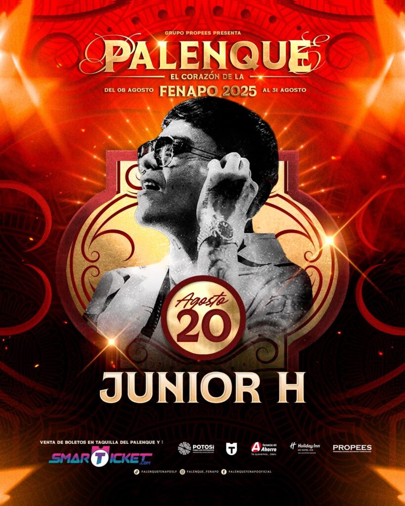 JUNIOR H SAN LUIS POTOSÍ 2025 PALENQUE FENAPO