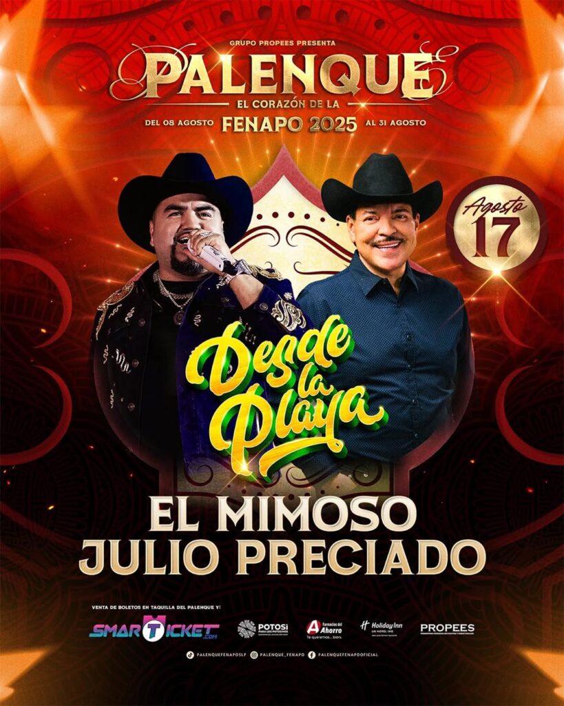 EL MIMOSO Y JULIO PRECIADO SAN LUIS POTOSÍ 2025 PALENQUE FENAPO