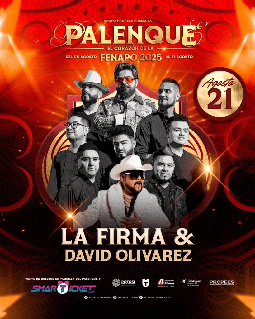 LA FIRMA Y DAVID OLIVAREZ SAN LUIS POTOSÍ 2025 PALENQUE FENAPO