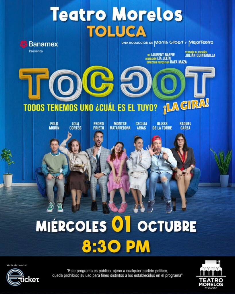 TOC TOC TOLUCA 2025 TEATRO MORELOS