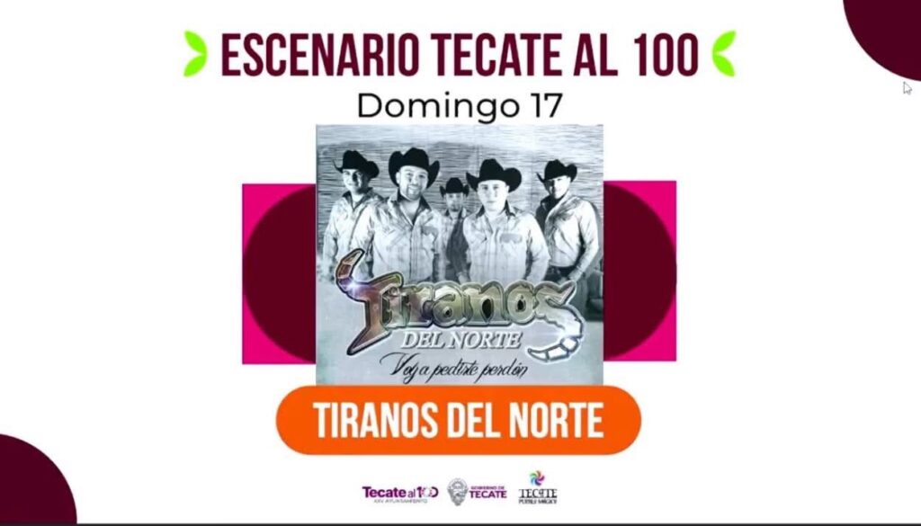 TIRANOS DEL NORTE FERIA TECATE EN MARCHA 2025 BAJA CALIFORNIA
