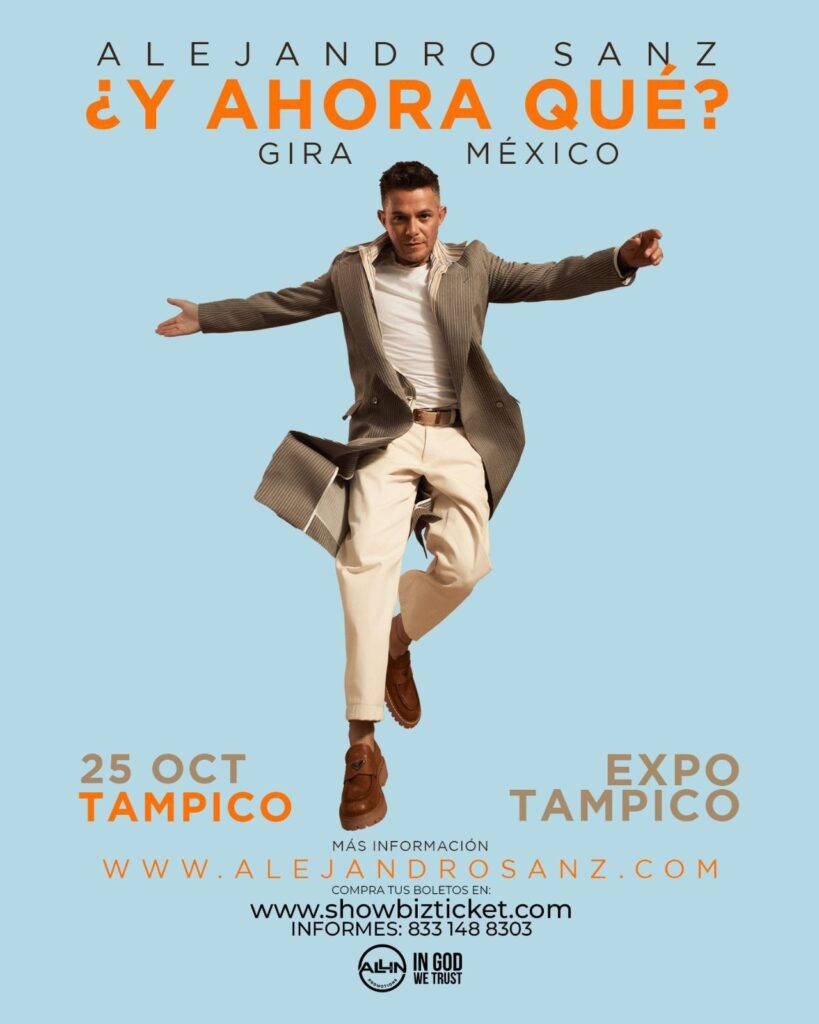 ALEJANDRO SANZ TAMPICO 2025 EXPO TAMPICO