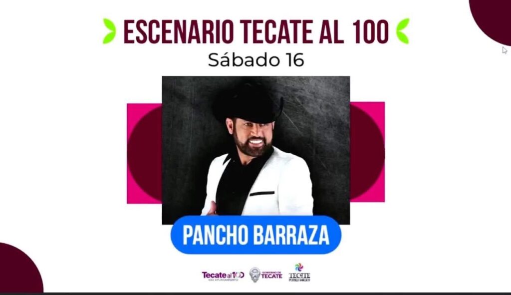 PANCHO BARRAZA FERIA TECATE EN MARCHA 2025 BAJA CALIFORNIA