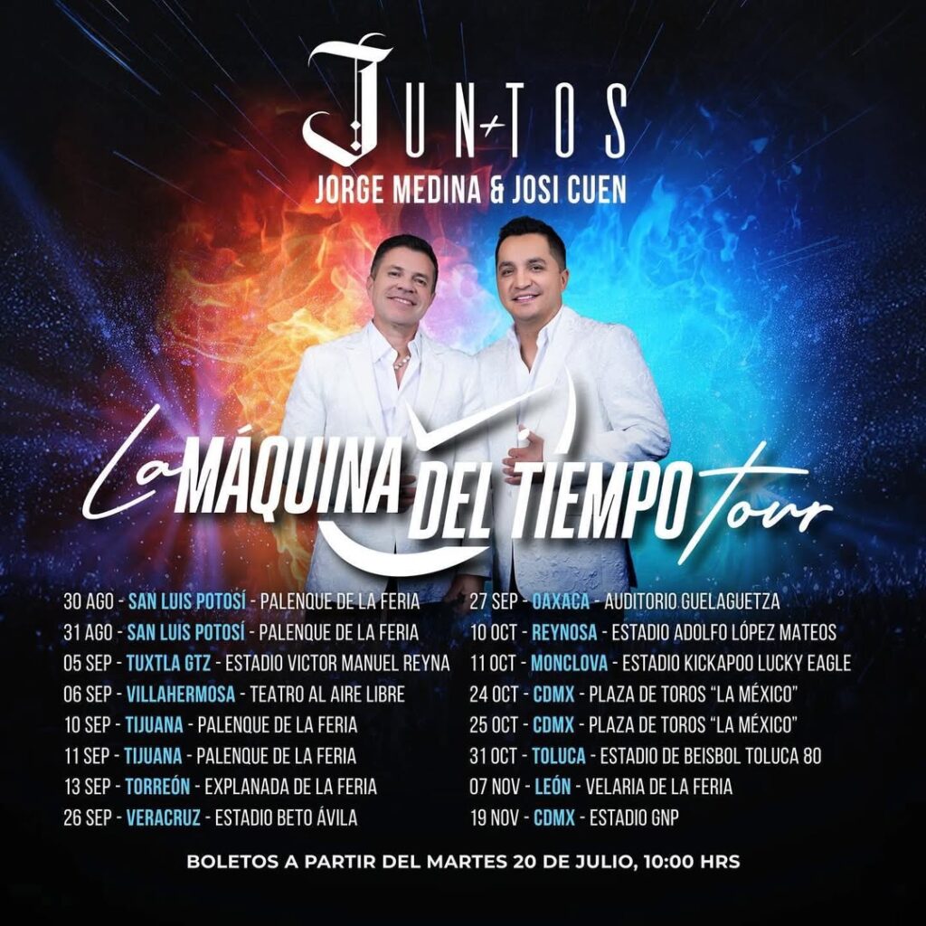JORGE MEDINA Y JOSI CUEN TOUR LA MAQUINA DEL TIEMPO 2025