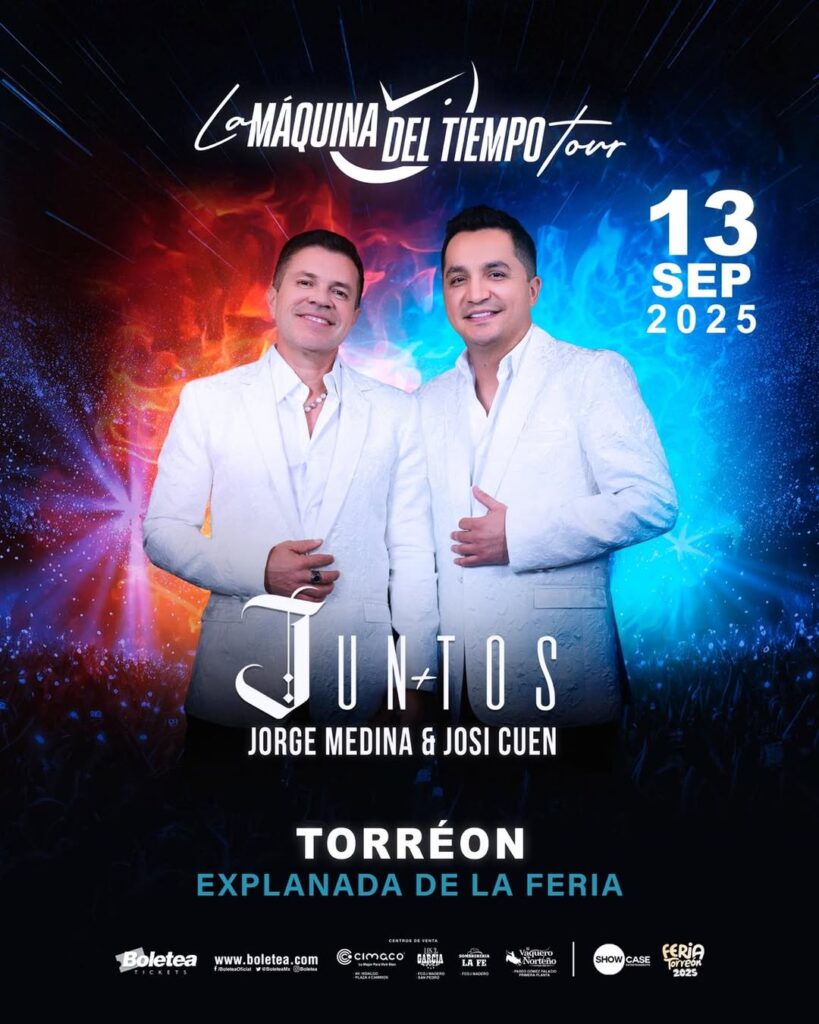 JORGE MEDINA Y JOSI CUEN TORREÓN 2025 EXPLANADA DE LA FERIA