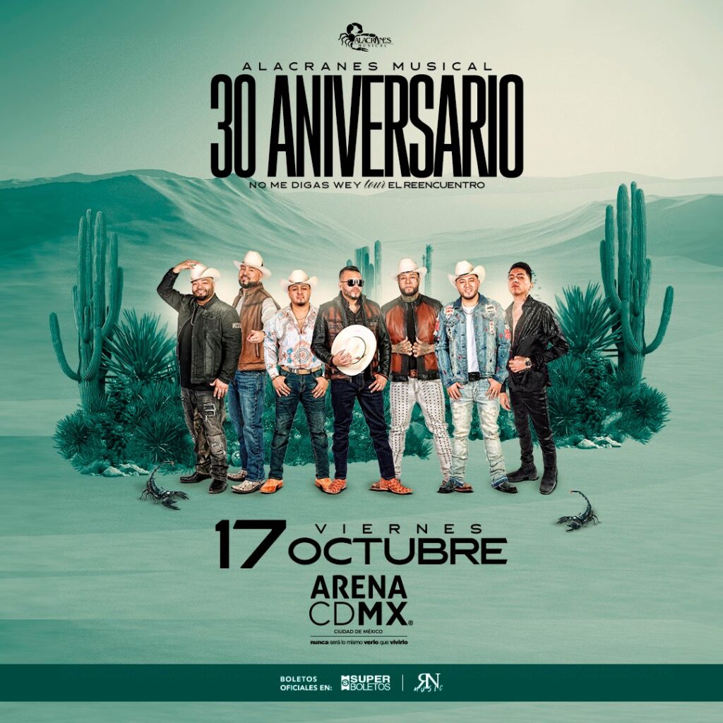 ALACRANES MUSICAL CDMX 2025 ARENA CDMX