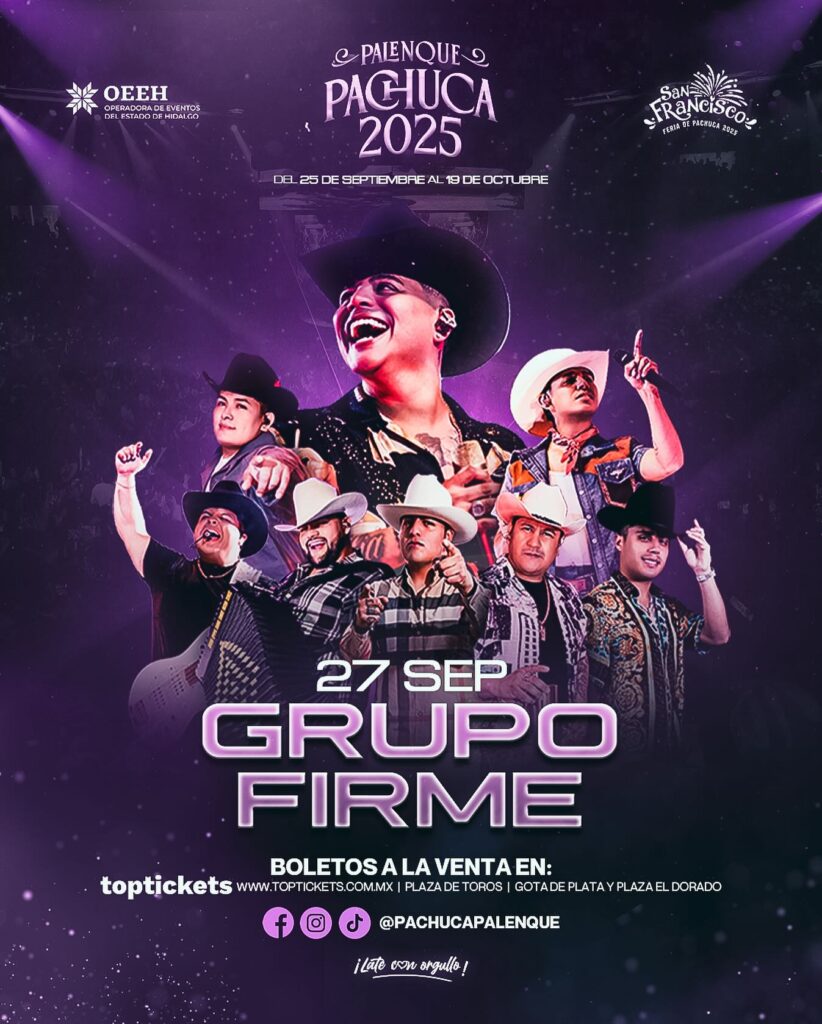 GRUPO FIRME PALENQUE PACHUCA 2025