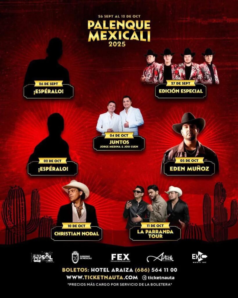 CARTELERA PALENQUE MEXICALI 2025