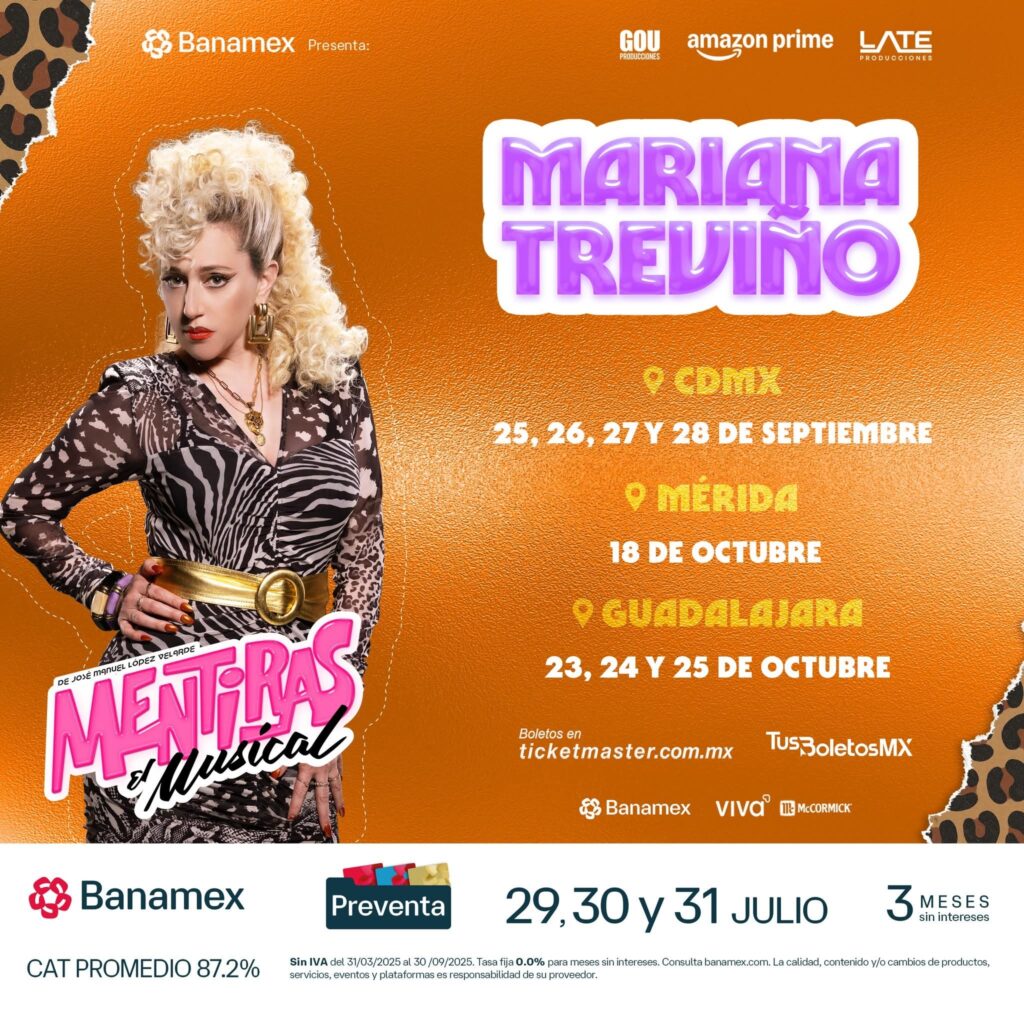 MENTIRAS EL MUSICAL GUADALAJARA, CDMX Y MERIDA 2025 TEATRO GALERÍAS