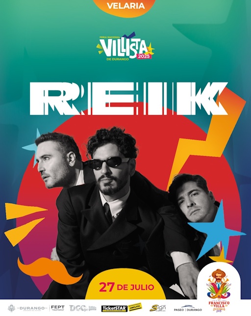 REIK DURANGO 2025 FERIA NACIONAL VILLISTA DE DURANGO