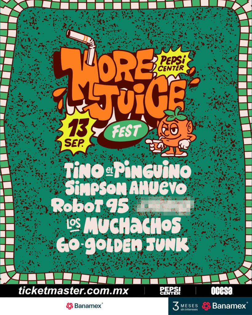 MORE JUICE FEST CDMX 2026 PEPSI CENTER