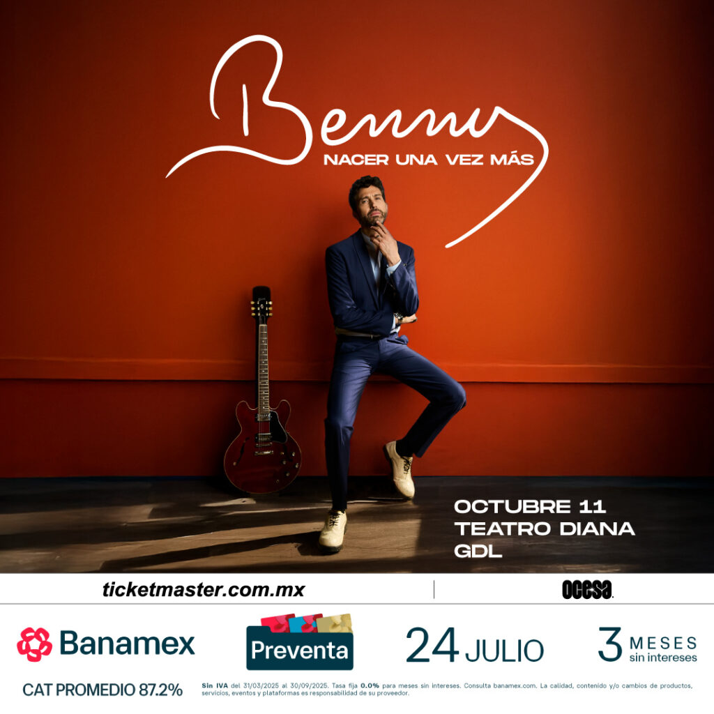BENNY IBARRA GUADALAJARA 2025 TEATRO DIANA
