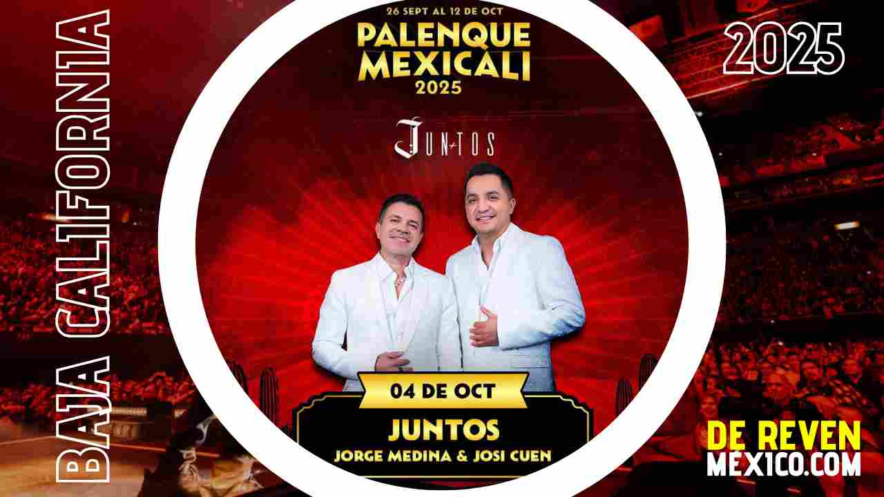 JORGE MEDINA Y JOSI CUEN PALENQUE MEXICALI 2025