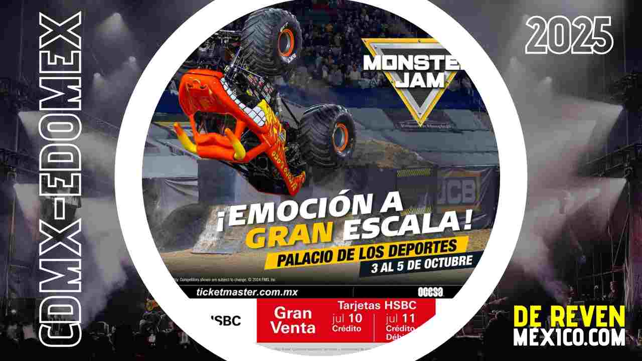 MONSTER JAM CDMX 2025 PALACIO DE LOS DEPORTES