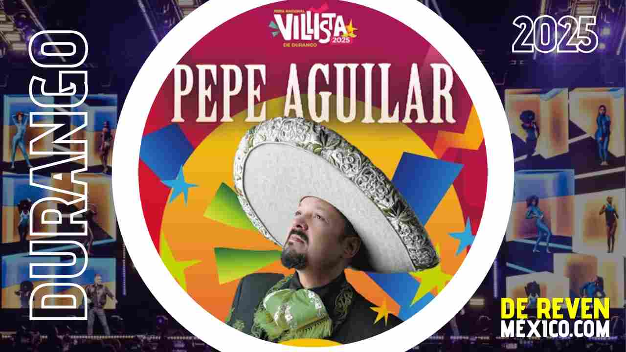 PEPE AGUILAR DURANGO 2025 FERIA NACIONAL VILLISTA DE DURANGO