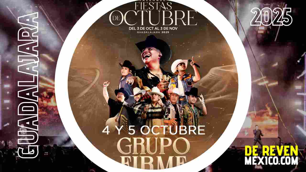 GRUPO FIRME PALENQUE FIESTAS DE OCTUBRE 2025 GUADALAJARA
