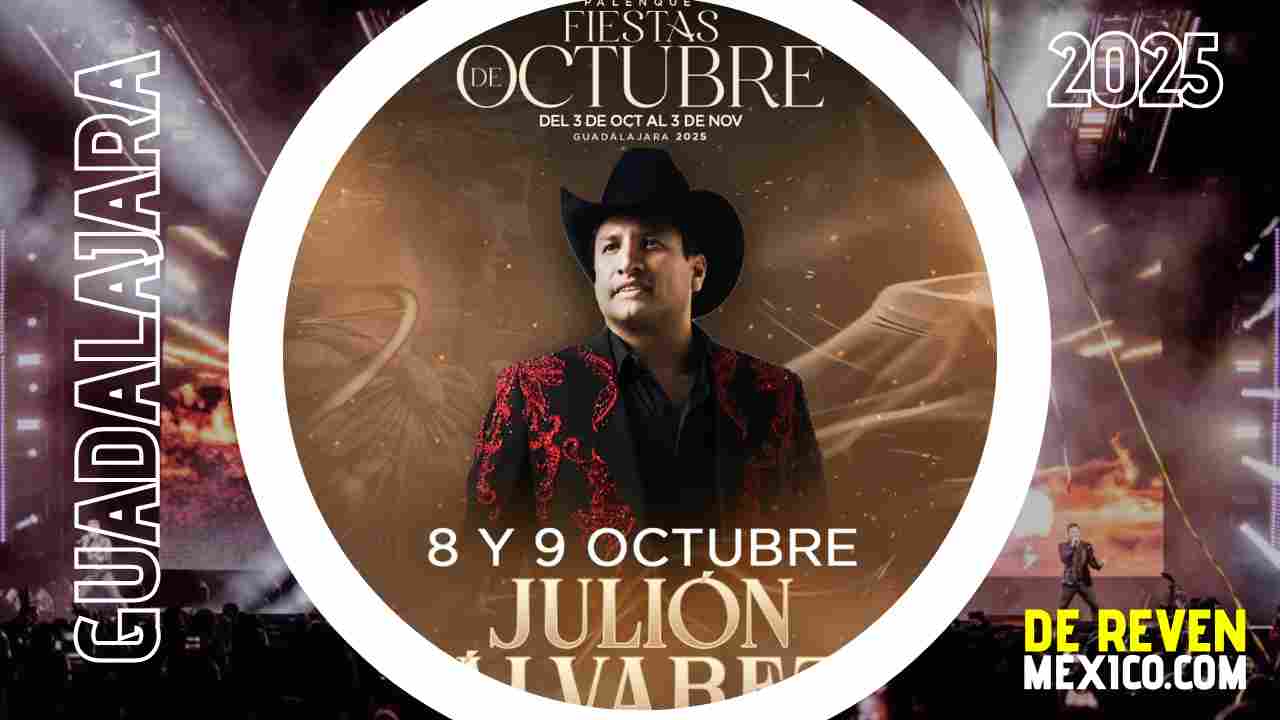 JULIÓN ÁLVAREZ PALENQUE FIESTAS DE OCTUBRE 2025 GUADALAJARA