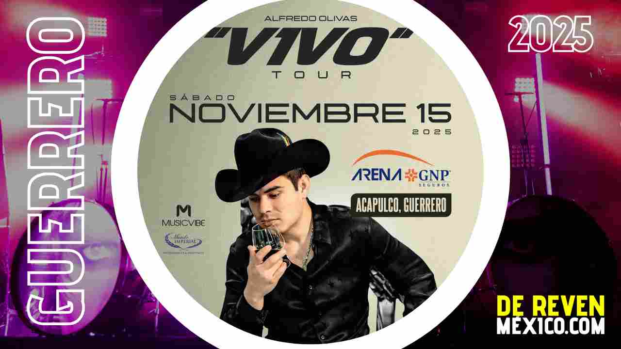 ALFREDO OLIVAS ACAPULCO 2025 ARENA GNP SEGUROS