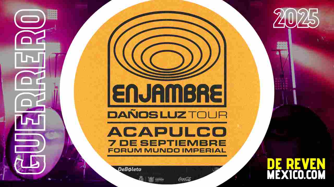 ENJAMBRE ACAPULCO 2025 FORUM MUNDO IMPERIAL
