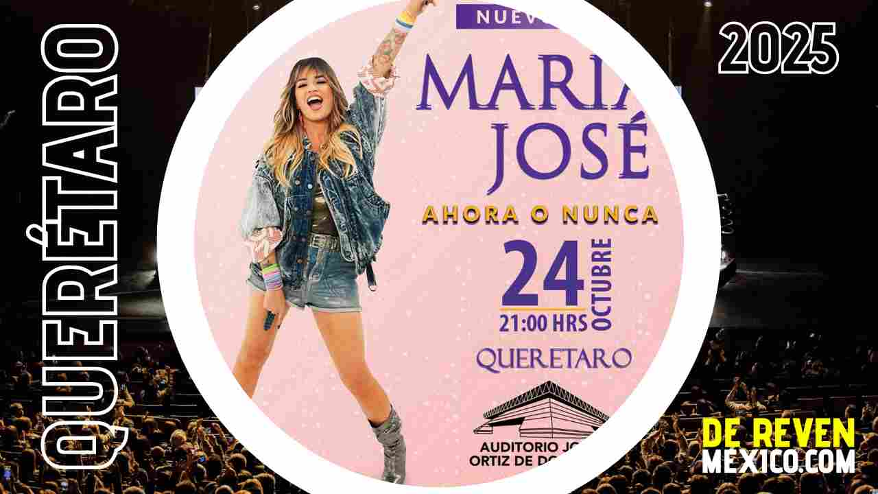 MARÍA JOSÉ QUERÉTARO 2025 AUDITORIO JOSEFA ORTÍZ