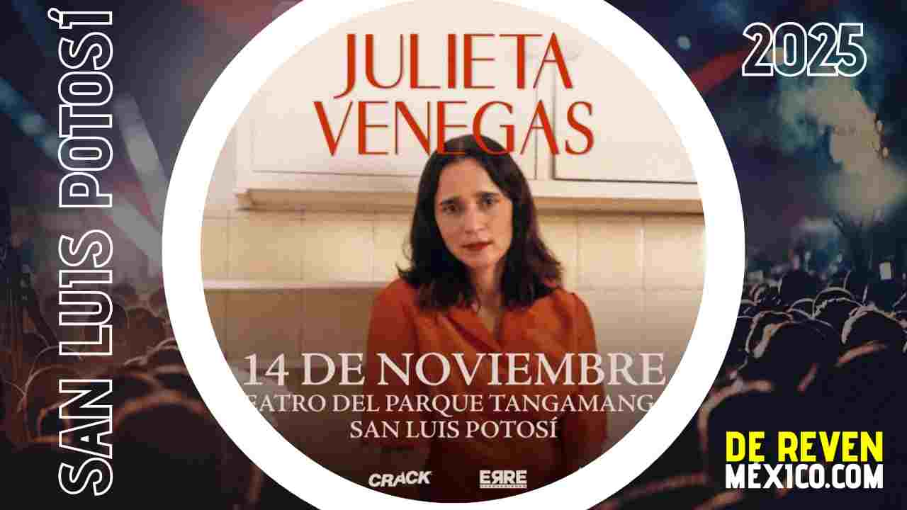 JULIETA VENEGAS SAN LUIS POTOSÍ 2025 TEATRO TANGAMANGA 1