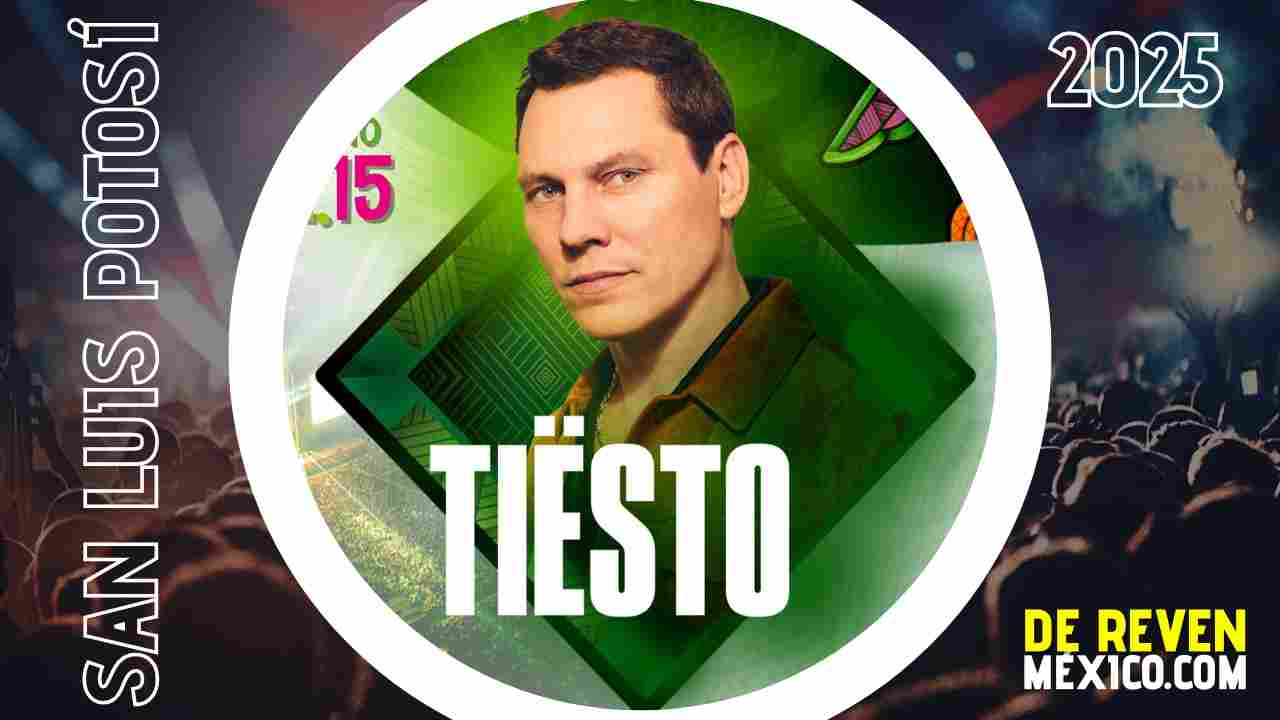 TIESTO SAN LUIS POTOSÍ 2025 FERIA NACIONAL POTOSINA