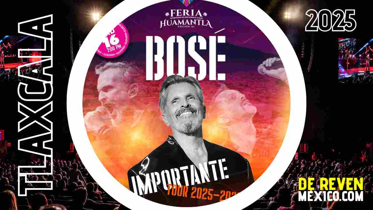 MIGUEL BOSÉ FERIA HUAMANTLA 2025 TLAXCALA