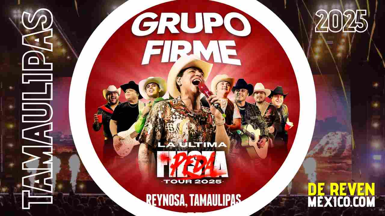 GRUPO FIRME REYNOSA 2025 ESTADIO ADOLFO LÓPEZ MATEOS