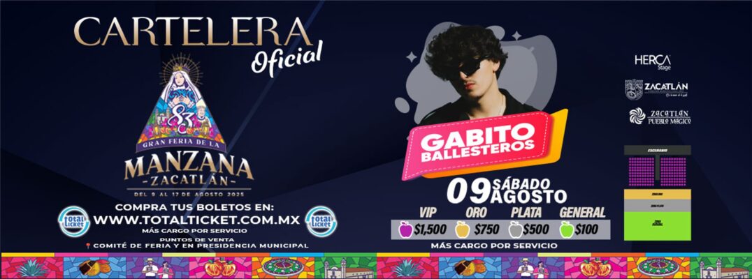 MAPA Y PRECIOS GABITO BALLESTEROS FERIA DE LA MANZANA ZACATLÁN