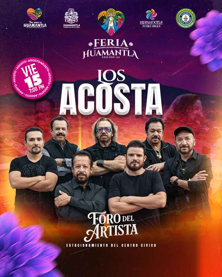 LOS ACOSTA FERIA HUAMANTLA 2025 TLAXCALA